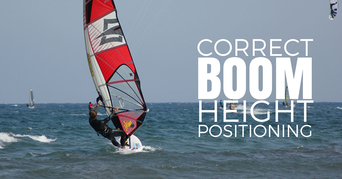 Correct windsurf boom height positioning - How To Windsurf 101